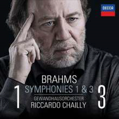 브람스: 교향곡 1번 & 3번 (Brahms: Symphonies Nos. 1 & 3)(CD) - Riccardo Chailly