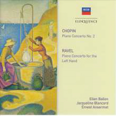 쇼팽: 피아노 협주곡 2번, 라벨: 피아노 협주곡 (Chopin: Piano Concerto No.2, Ravel: Piano Concerto)(CD) - Ellen Ballon