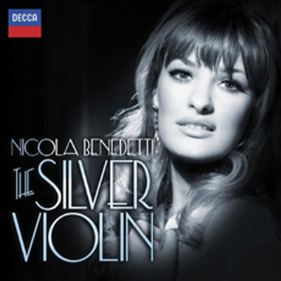 실버 바이올린 - 니콜라 베네데티가 연주하는 영화 음악 (The Silver Violin - Nicola Benedetti Play Film Music)(CD) - Nicola Benedetti