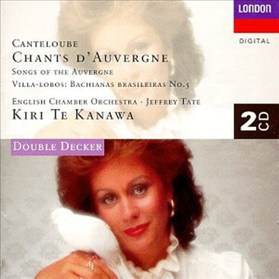 캉틀루브 : 오베르뉴의 노래 (Canteloube : Chants D&#39;Auvergne) (2CD) - Kiri Te Kanawa