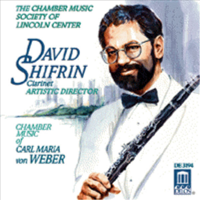 베버 : 클라리넷 실내악 작품집 (Weber : Clarinet Chamber Music)(CD) - David Shifrin