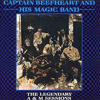 Captain Beefheart / His Magic Band - The Legendary A&amp;M Sessions (CD)