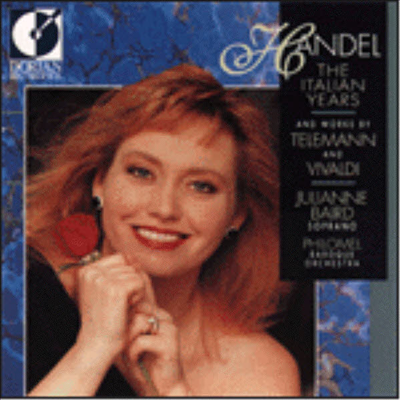 헨델 : 칸타타 &#39;불꽃 안에서&#39;, &#39;알프스 산&#39;, 비발디 : &#39;의심의 그림자에서&#39; (Handel The Italian Years And works by Telemann and Vivaldi)(CD) - Julianne Baird
