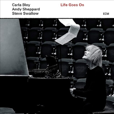 Carla Bley / Andy Sheppard / Steve Swallow - Life Goes On (CD)