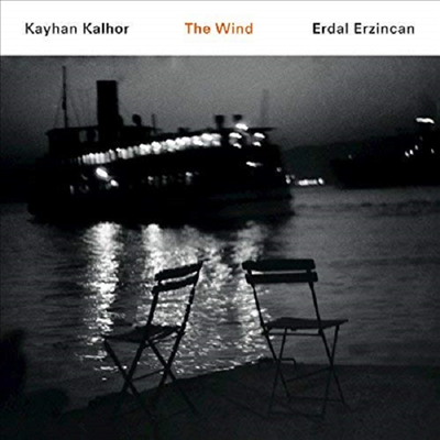 Kayhan Kalhor / Erdal Erzincan - The Wind (CD)