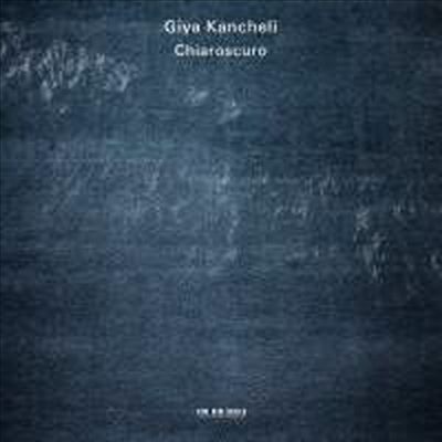 기야 칸첼리: 바이올린과 관현악을 위한 &#39;명암법&#39; &amp; &#39;황혼&#39; (Giya Kancheli: Chiaroscuro For Violin And Orchestra &amp; Twilight For Two Violins And Orchestra )(CD) - Gidon Kremer