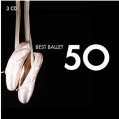 50 Best Ballet (3CD) - 여러 연주가