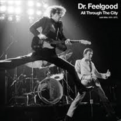 Dr. Feelgood - All Through the City (With Wilko 1974-1977) (Remastered)(3CD+DVD Boxset)