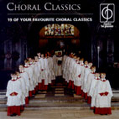 Choral Classics - 19 Of Your Favourite Choral Classics (CD) - Academy Chorus Of St Martin-In-The-Fileds