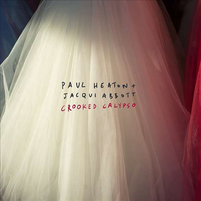 Paul Heaton &amp; Jacqui Abbott - Crooked Calypso (Gatefold)(Vinyl LP)