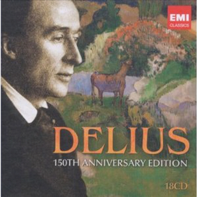 델리어스 : 150주년 기념앨범 (Delius : 150th Anniversary Edition) (18CD, 한정반) - 여러 연주가