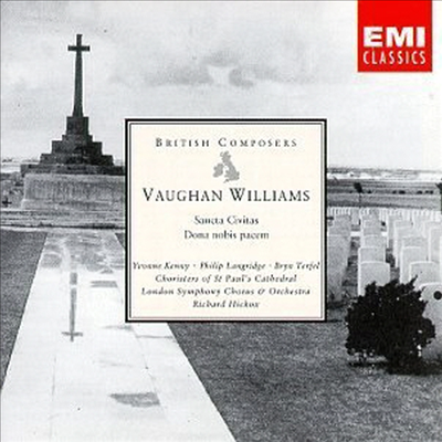 본 윌리암스 : 상타 시비타스, 도나 노비스 파쳄 (Vaughan Williams : Sancta Civitas, Dona Nobis Pacem)(CD) - Richard Hickox