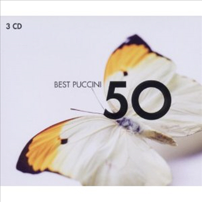 푸치니 걸작선 베스트 50 (50 Best Puccini) (3CD) - 여러 성악가