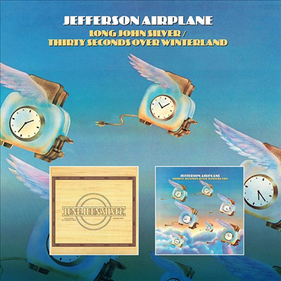 Jefferson Airplane - Long John Silver / Thirty Seconds Over Winterland (2CD)