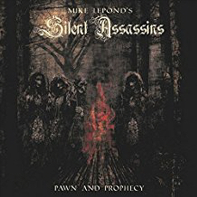 Mike Lepond&#39;s Silent Assassins - Pawn &amp; Prophecy (CD)