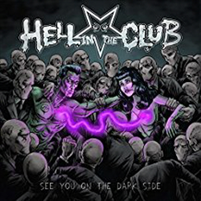 Hell In The Club - See You On The Dark Side (CD)