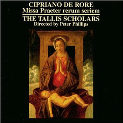 조스캥 데 프레, 치프리아노 데 로레 : 미사 '자연 법칙을 벗어나' (Josquin Des Pres, Cipriano de Rose : Missa Praeter Rerum Serium)(CD) - Peter Phillips
