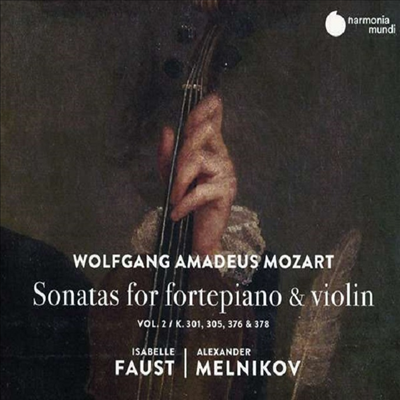 모차르트: 바이올린과 포르테피아노를 위한 소나타 2집 (Mozart: Sonatas for Fortepiano &amp; Violin Vol.2)(CD) - Isabelle Faust