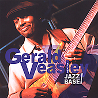 Gerald Veasley - At The Jazz Base (CD)