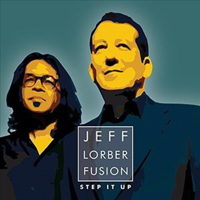 Jeff Lorber - Step It Up (CD)