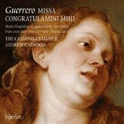 게레로 : 미사곡집 (Guerrero : Missa Congratulamini mihi)(CD) - Andrew Carwood