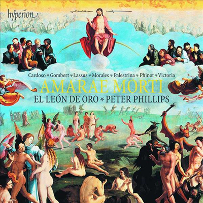 고통스러운 죽음에 넘기지 마소서 - 애가와 모테트 (Amarae Morti)(CD) - Peter Phillips