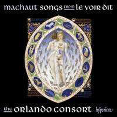 기욤 드 마쇼: 진실한 이야기 (Guillaume de Machaut: Songs from Le Voir Dit)(CD) - Orlando Consort