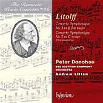 낭만주의 피아노 협주곡 26집 - 앙리 리톨프 : 교향적 피아노 협주곡 3, 5번 (Henry Litolff : Concerto Symphonique For Piano No.3 Op.45, No.5 Op.123 - Romantic Piano Concerto Vol. 26)(CD) - Peter Donohoe