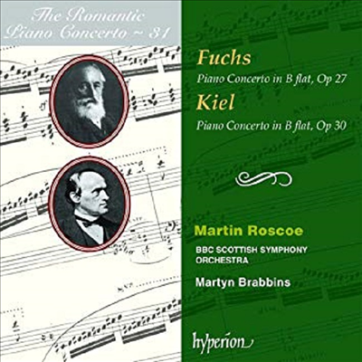 낭만주의 피아노 협주곡 31집 - 로버트 훅스, 프리드리히 키엘 : 피아노 협주곡 (Robert Fuchs, Friedrich Kiel : Piano Concertos - Romantic Piano Concerto Vol. 31)(CD) - Martin Roscoe
