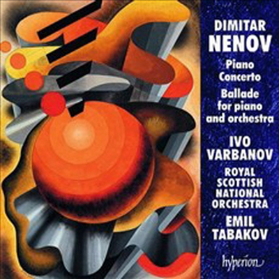네노프: 피아노 협주곡 &amp; 발라드 2번 (Nenov: Piano Concerto &amp; Ballade No.2)(CD) - Ivo Varbanov