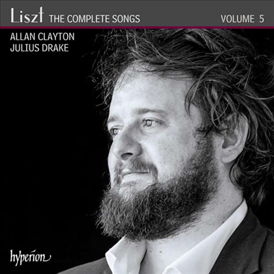 리스트: 가곡 전곡 5집 (Liszt: The Complete Songs Vol.5)(CD) - Allan Clayton