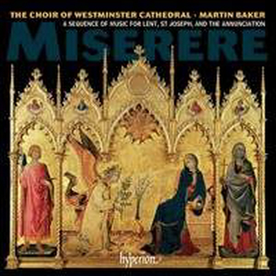 미제레레 - 사순절, 성 요셉 &amp; 수태고지 축일 음악 (Miserere - A sequence of music for Lent, St Joseph, and the Annunciation)(CD) - Martin Baker