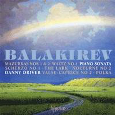 발라키레프 : 피아노 작품집 (Balakirev : Piano Sonata & other works)(CD) - Danny Driver