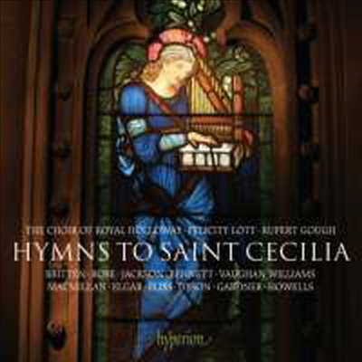 성 체칠리아 찬가 (Hymns to Saint Cecilia)(CD) - Felicity Lott