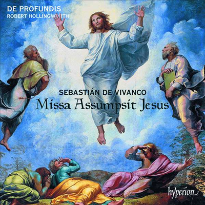 세바스티안 데 비반코: 미사곡 &#39;예수 승천&#39; (Sebastian de Vivanco: Missa Assumpsit Jesus)(CD) - Robert Hollingworth