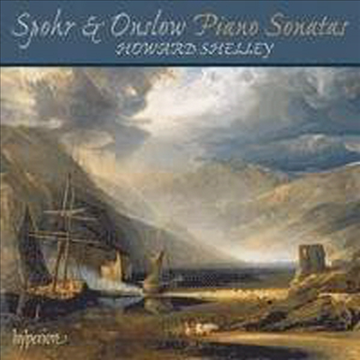 슈포어 & 온슬라우: 피아노 소나타 (Spohr & Onslow: Piano Sonatas)(CD) - Howard Shelley