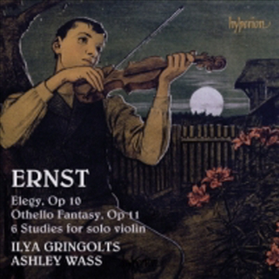 에른스트 : 바이올린을 위한 작품집 (엘레지, 오텔로 환상곡, 6개의 연습곡) (Ernst : Elegy & Othello Fantasy)(CD) - Ilya Gringolts