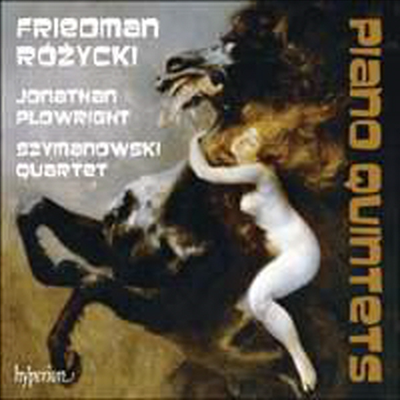 프리드만 & 르지츠키: 피아노 오중주 작품집 (Friedman & Rozycki: Piano Quintets)(CD) - Szymanowski Quartet
