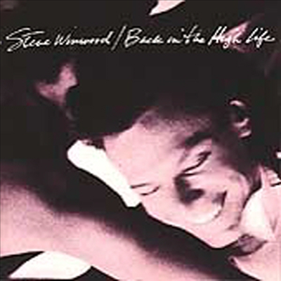 Steve Winwood - Back In The High Life (CD)