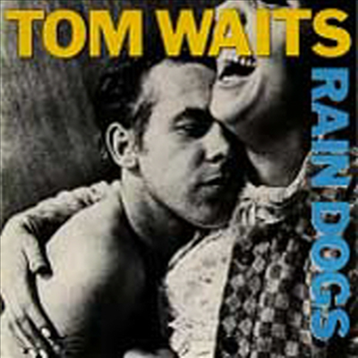 Tom Waits - Rain Dogs (CD)