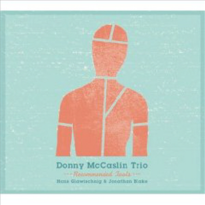 Donny Mccaslin Trio - Recommended Tools (CD)