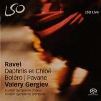 라벨: 다프니스와 클로에, 죽은 왕녀를 위한 파반느 & 볼레로 (Ravel: Daphnis Et Chloe, Pavane Pour Une Infante Defunte & Bolero) (SACD Hybird + DVD - PAL) - Valery Gergiev