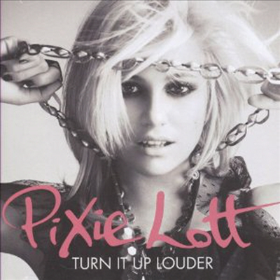 Pixie Lott - Turn It Up Louder (CD)