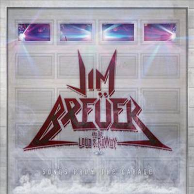 Jim Breuer & the Loud & Rowdy - Songs From The Garage (CD)