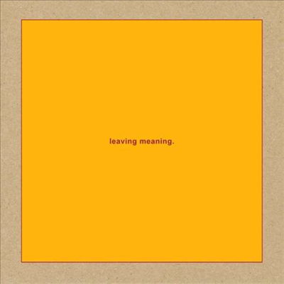 Swans - Leaving Meaning (2CD)