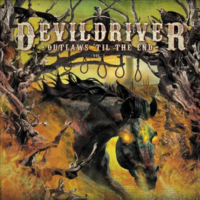 DevilDriver - Outlaws 'Til The End 1 (Digipack)(CD)