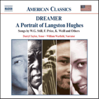 American Classics - 드리머 : 랭스턴 휴즈의 초상 (Dreamer - A Portrait of Langston Hughes)(CD) - 여러 연주가