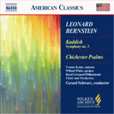 American Classics - 번스타인 : 교향곡 3번 &#39;카디쉬&#39;, 치체스터 시편 (Symphony No.3 &#39;Kaddish&#39;, Chichester Psalms)(CD) - Gerard Schwarz