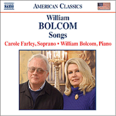 American Classics - 볼컴 : 가곡집 (Bolcom : Songs)(CD) - Carole Farley