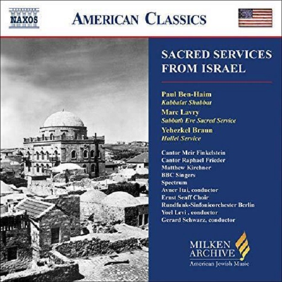 American Classics - 이스라엘의 종교전례 음악들 (Sacrd Services from Israel)(CD) - Yoel Levi